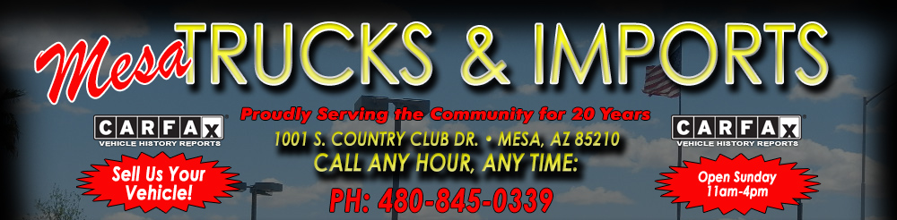 Mesa Trucks & Imports - Mesa, AZ Mesa Trucks & Imports - Mesa, AZ