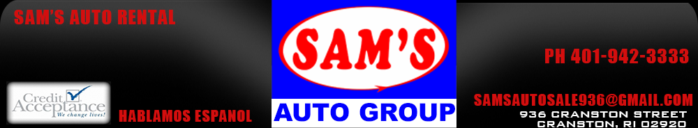 Sams Auto Sales >> Sam S Auto Sales Bad Credit Car Loans Cranston Ri Dealer Sams Auto Sales >> Sam S Auto Sales Bad Credit Car Loans Cranston Ri Dealer